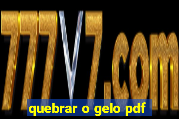 quebrar o gelo pdf